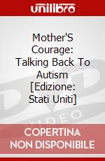 Mother'S Courage: Talking Back To Autism [Edizione: Stati Uniti] dvd