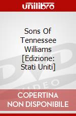 Sons Of Tennessee Williams [Edizione: Stati Uniti] dvd