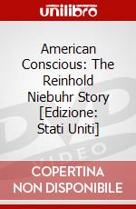 American Conscious: The Reinhold Niebuhr Story [Edizione: Stati Uniti] dvd