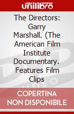 The Directors: Garry Marshall. (The American Film Institute Documentary. Features Film Clips dvd
