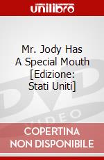 Mr. Jody Has A Special Mouth [Edizione: Stati Uniti] dvd