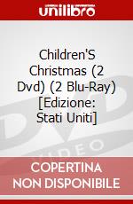 Children'S Christmas (2 Dvd) (2 Blu-Ray) [Edizione: Stati Uniti] dvd