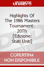 Highlights Of The 1986 Masters Tournament: 20Th [Edizione: Stati Uniti] dvd