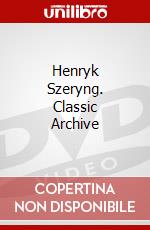 Henryk Szeryng. Classic Archive dvd