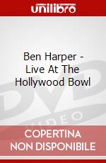Ben Harper - Live At The Hollywood Bowl dvd
