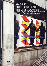Ian Dury & The Blockheads - Hold Onto Your Structure dvd