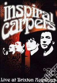 Inspiral Carpets. Live At Brixton Academy dvd