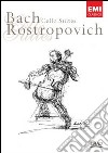 Bach Cello Suites. Rostropovich dvd