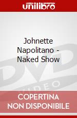 Johnette Napolitano - Naked Show dvd