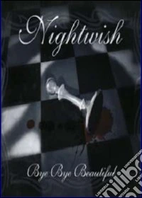 Nightwish. Bye Bye Beautiful dvd