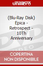 (Blu-Ray Disk) Epica - Retrospect - 10Th Anniversary brd