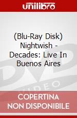 (Blu-Ray Disk) Nightwish - Decades: Live In Buenos Aires brd
