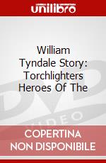 William Tyndale Story: Torchlighters Heroes Of The dvd