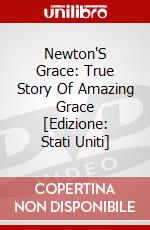 Newton'S Grace: True Story Of Amazing Grace [Edizione: Stati Uniti] dvd