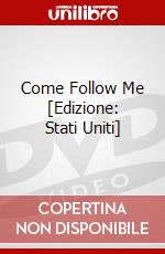 Come Follow Me [Edizione: Stati Uniti] dvd