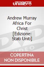 Andrew Murray Africa For Christ [Edizione: Stati Uniti] dvd