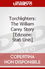 Torchlighters: The William Carey Story [Edizione: Stati Uniti] dvd