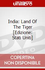 India: Land Of The Tiger [Edizione: Stati Uniti] dvd