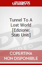 Tunnel To A Lost World [Edizione: Stati Uniti] dvd