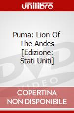 Puma: Lion Of The Andes [Edizione: Stati Uniti] dvd