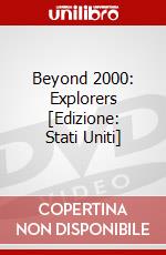 Beyond 2000: Explorers [Edizione: Stati Uniti] dvd
