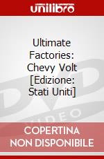Ultimate Factories: Chevy Volt [Edizione: Stati Uniti] dvd