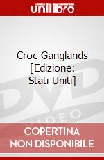 Croc Ganglands [Edizione: Stati Uniti] dvd