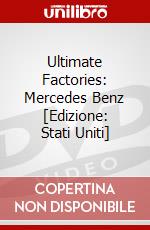 Ultimate Factories: Mercedes Benz [Edizione: Stati Uniti] dvd
