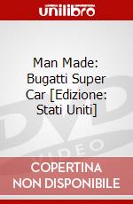 Man Made: Bugatti Super Car [Edizione: Stati Uniti] dvd