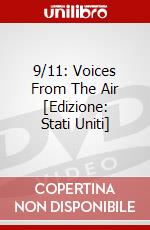 9/11: Voices From The Air [Edizione: Stati Uniti] dvd