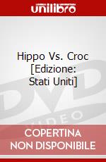Hippo Vs. Croc [Edizione: Stati Uniti] dvd