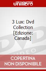 3 Lux: Dvd Collection [Edizione: Canada] dvd