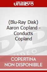 (Blu-Ray Disk) Aaron Copland - Conducts Copland brd