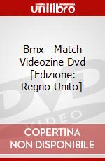 Bmx - Match Videozine Dvd [Edizione: Regno Unito] dvd