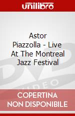 Astor Piazzolla - Live At The Montreal Jazz Festival dvd
