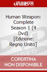 Human Weapon: Complete Season 1 (4 Dvd) [Edizione: Regno Unito] dvd