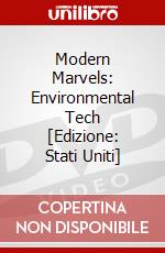 Modern Marvels: Environmental Tech [Edizione: Stati Uniti] dvd