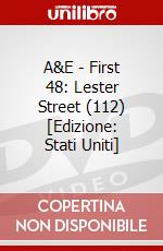 A&E - First 48: Lester Street (112) [Edizione: Stati Uniti] dvd
