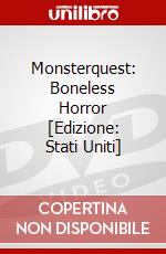 Monsterquest: Boneless Horror [Edizione: Stati Uniti] dvd