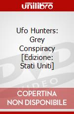 Ufo Hunters: Grey Conspiracy [Edizione: Stati Uniti] dvd