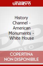 History Channel - American Monuments - White House dvd