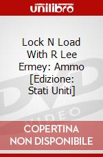 Lock N Load With R Lee Ermey: Ammo [Edizione: Stati Uniti] dvd