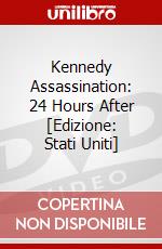 Kennedy Assassination: 24 Hours After [Edizione: Stati Uniti] dvd