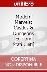 Modern Marvels: Castles & Dungeons [Edizione: Stati Uniti] dvd