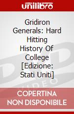Gridiron Generals: Hard Hitting History Of College [Edizione: Stati Uniti] dvd