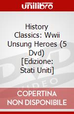 History Classics: Wwii Unsung Heroes (5 Dvd) [Edizione: Stati Uniti] dvd