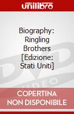 Biography: Ringling Brothers [Edizione: Stati Uniti] dvd
