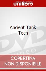 Ancient Tank Tech dvd