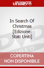 In Search Of Christmas [Edizione: Stati Uniti] dvd