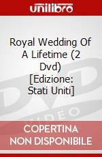 Royal Wedding Of A Lifetime (2 Dvd) [Edizione: Stati Uniti] dvd